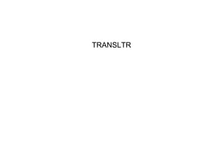 TRANSLTR 