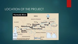 LOCATION OF THE PROJECT
 