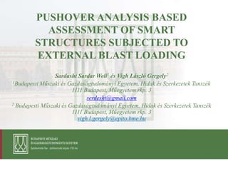 PUSHOVER ANALYSIS BASED ASSESSMENT OF SMART STRUCTURES SUBJECTED TO ...