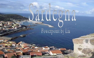 Sardegna Powerpoint by Lia 