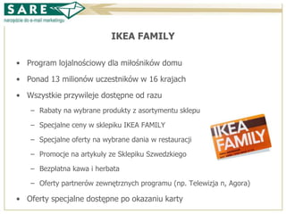 Case study w programie lojalnościowym IKEA Family