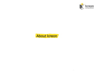 About Icreon




               30	
  
 