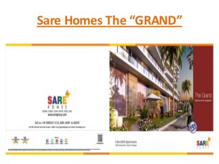Sare Homes The “GRAND”
 