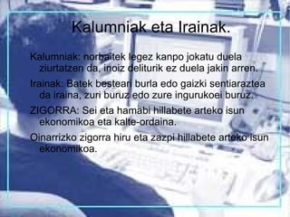 Terrorismoaren apologia. 