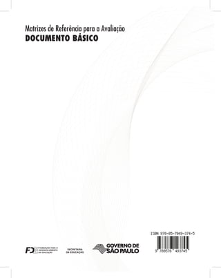 Matrizes de Referência para a Avaliação
DOCUMENTO BÁSICO
 