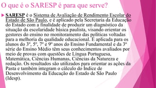 SARESP, um bicho de 7 cabeças.pptx