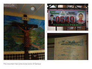 The mountain has come to be iconic of Sariaya