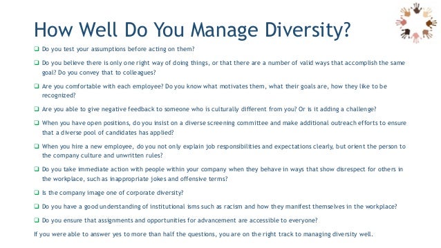 challenge workplace diversity essay Free sample essay on managing diversity in the workplace free example research paper on diversity in the workplace buy custom essays though, as the same time, it is one of the biggest challenges in terms that it, as we saw above, creates discrimination. challenge workplace diversity essay Free sample essay on managing diversity in the workplace free example research paper on diversity in the workplace buy custom essays though, as the same time, it is one of the biggest challenges in terms that it, as we saw above, creates discrimination.