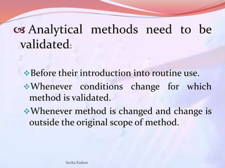 Validation of Analytical and Bioanalytical methods | PPTX