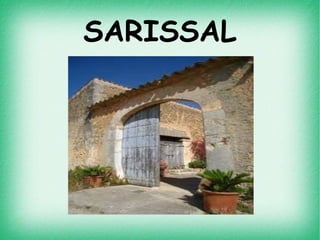 SARISSAL
 