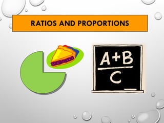 Comprehensive Educational Presentation on Ratios and Proportions with ...