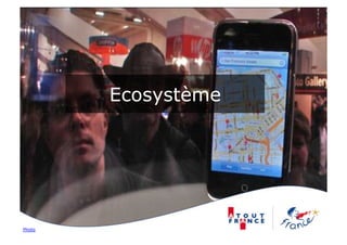 Ecosystème




Photo
 