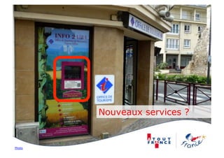 Nouveaux services ?


Photo
 