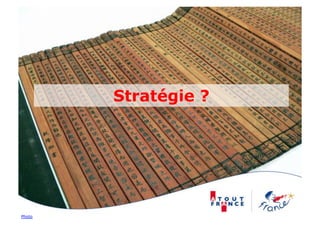 Stratégie ?




Photo
 