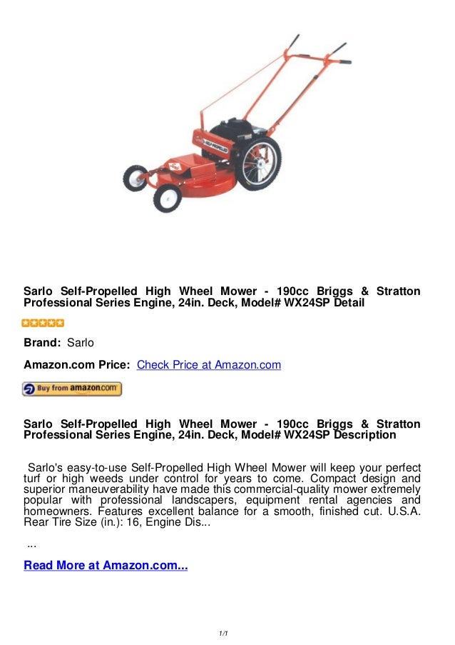 Sarlo self propelled high wheel mower 190cc briggs stratton