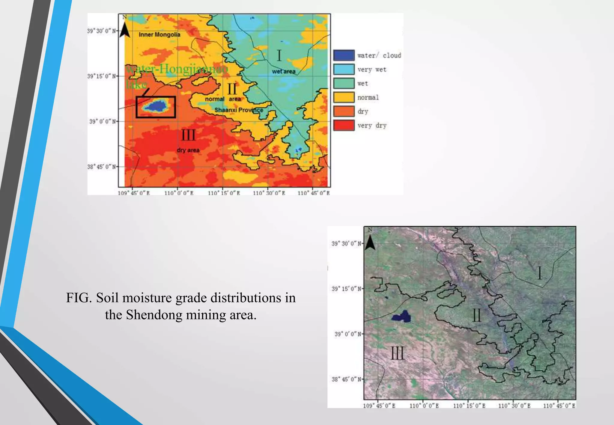FIG. Soil moisture grade distributions in
the Shendong mining area.
 