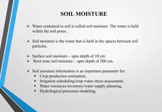 SOIL MOISTURE ASSESSMENT BY REMOTE SENSING AND GIS | PPTX