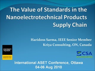 Haridoss Sarma, IEEE Senior Member Kriya Consulting, ON, Canada 