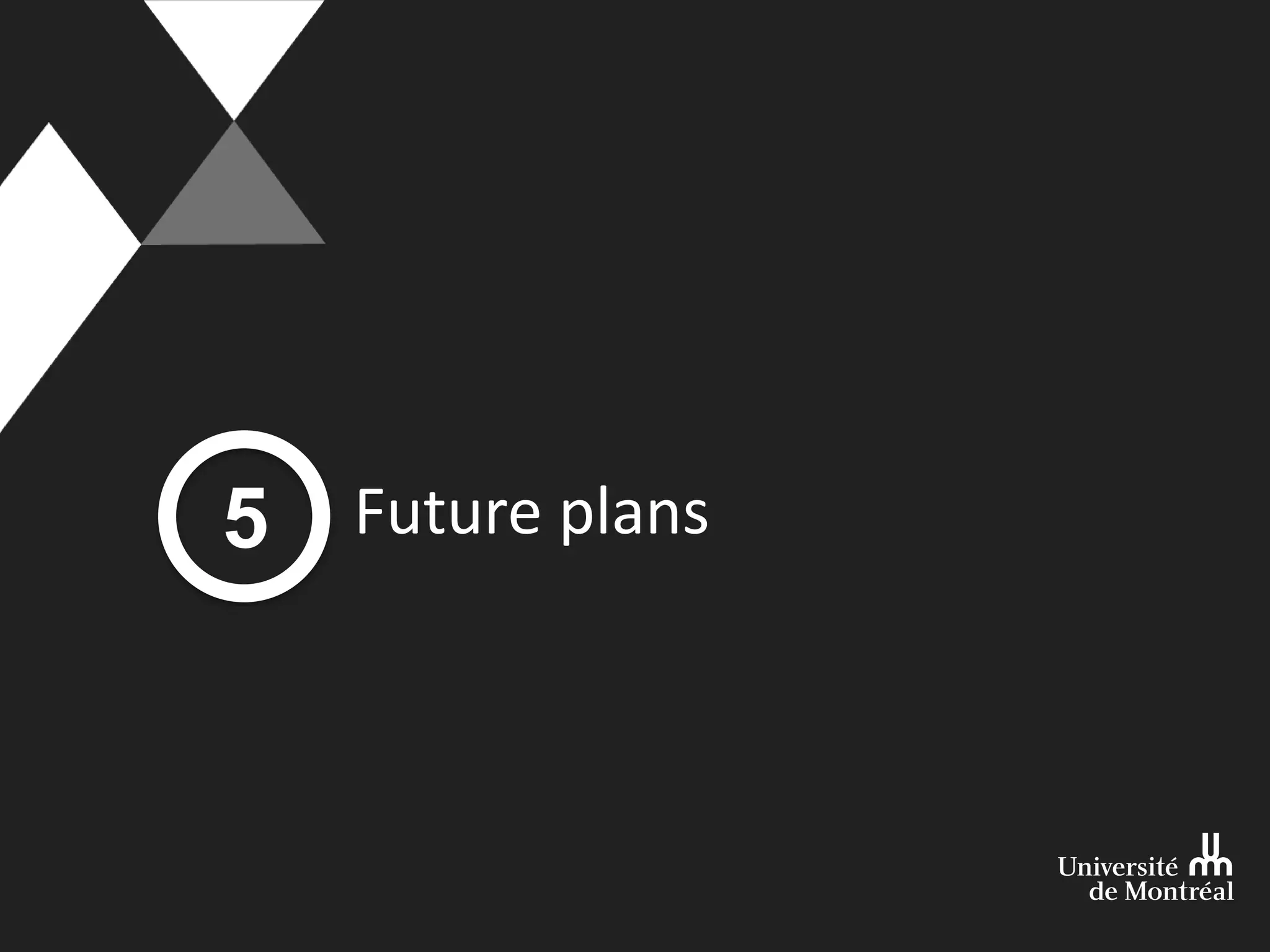 Future plans5