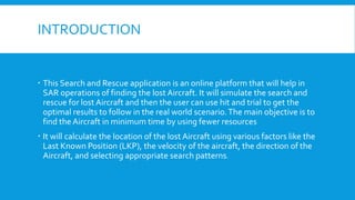 Search And Rescue operations for missing Aircraft using web application ...