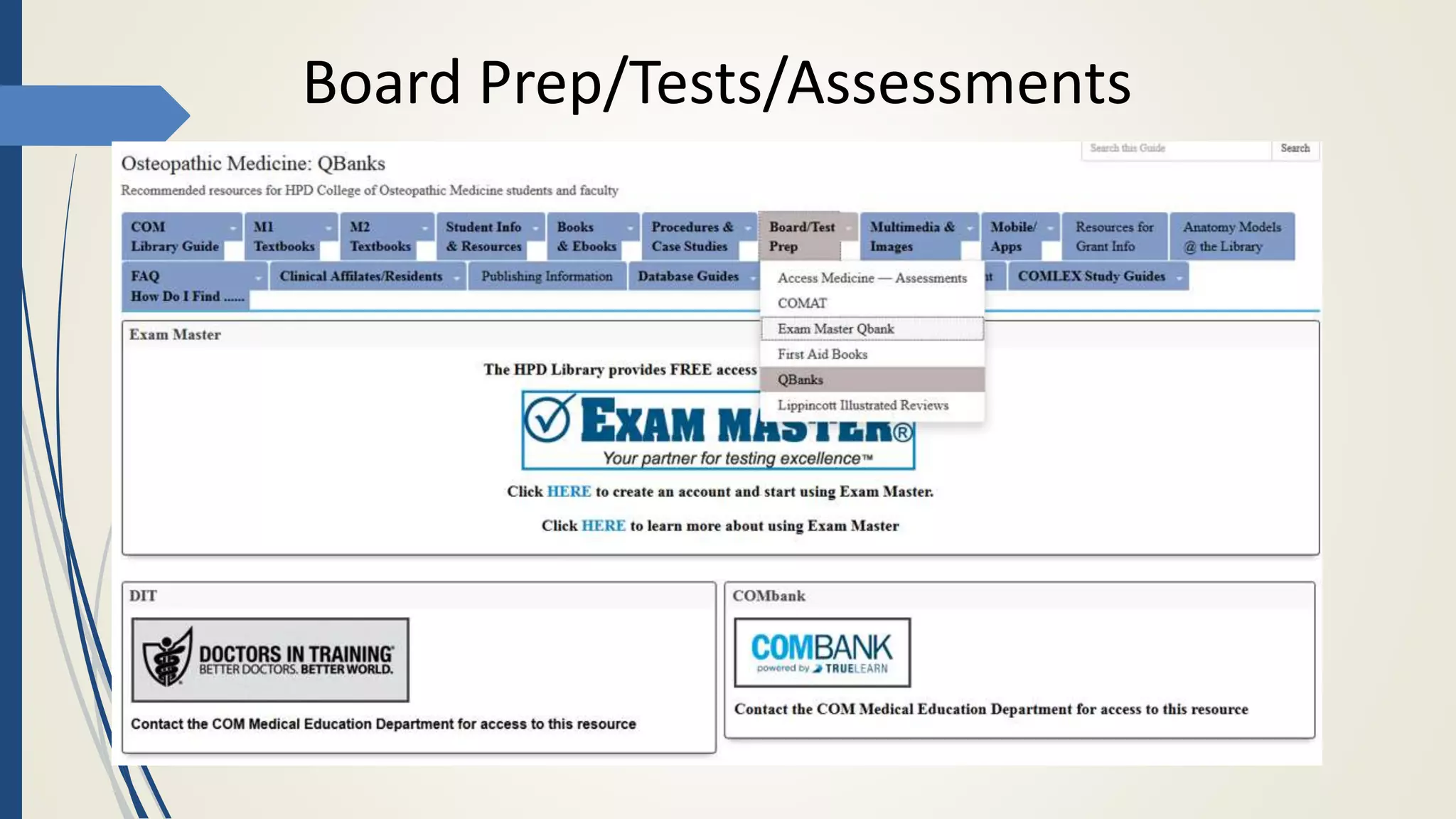 Board Prep/Tests/Assessments
 