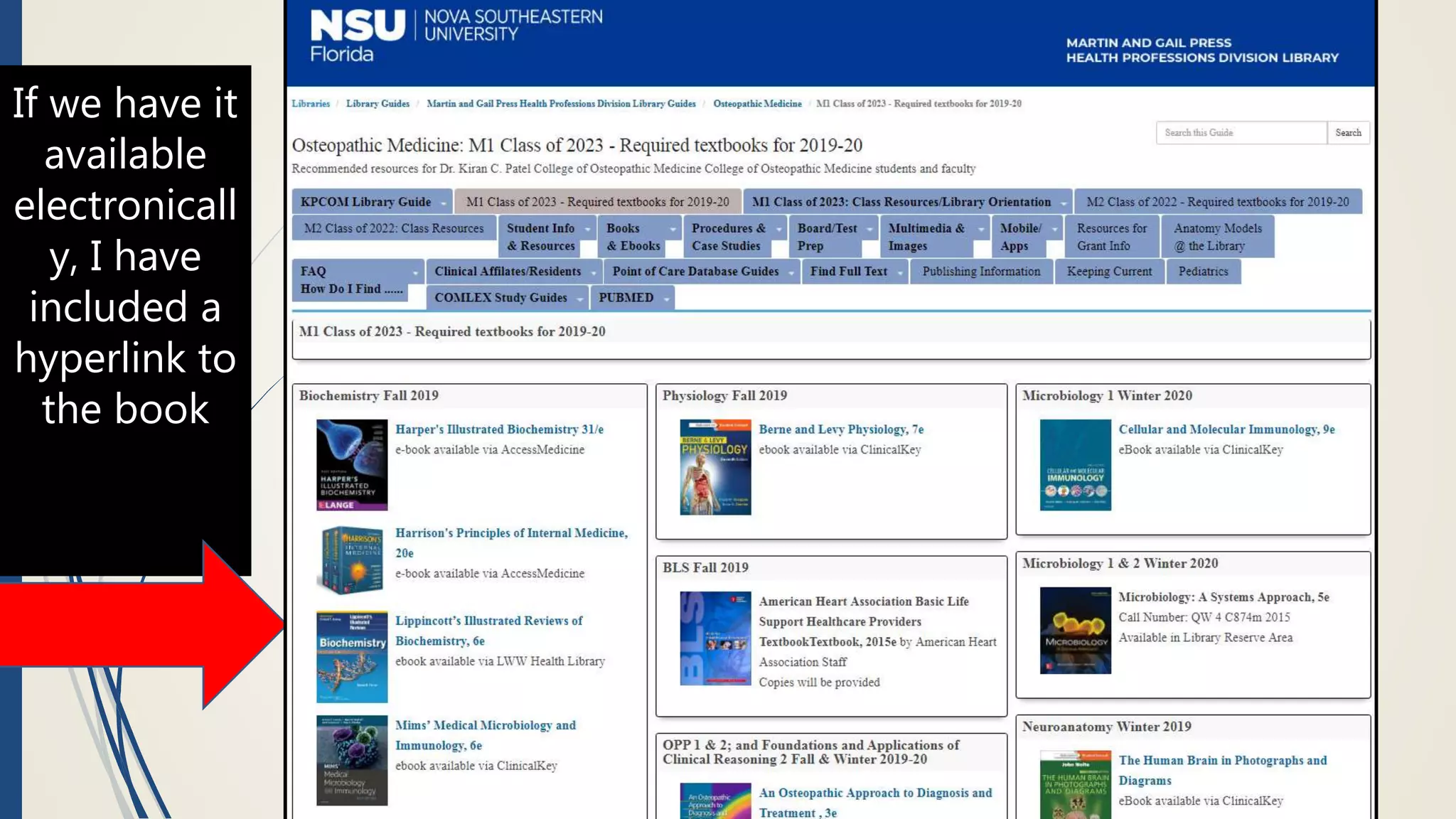 If we have it
available
electronicall
y, I have
included a
hyperlink to
the book
 