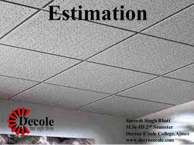 Estimate Interior Design Student Work