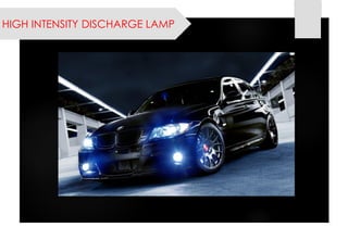 HIGH INTENSITY DISCHARGE LAMP  