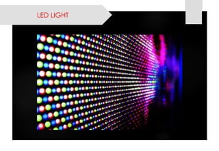 LED LIGHT  