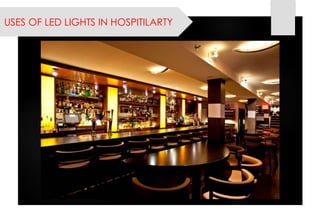 USES OF LED LIGHTS IN HOSPITILARTY  