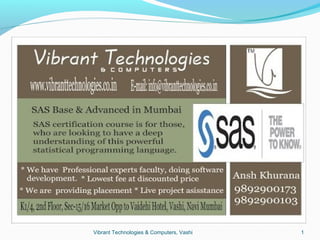 Vibrant Technologies & Computers, Vashi 1
 
