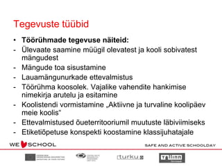 Tegevuste tüübidTöörühmade tegevuse äٱ𾱻: