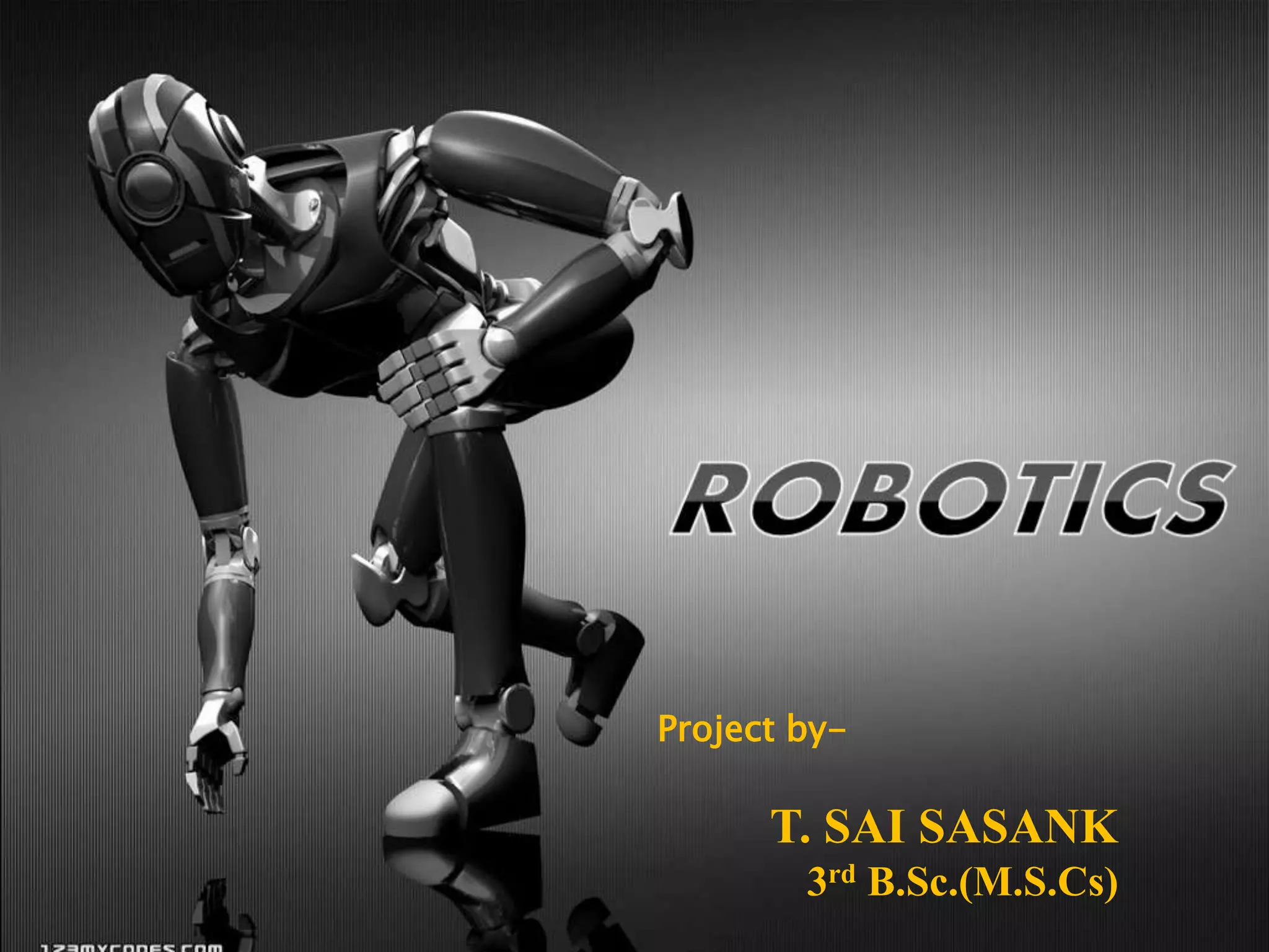 Project by-
T. SAI SASANK
3rd B.Sc.(M.S.Cs)
 