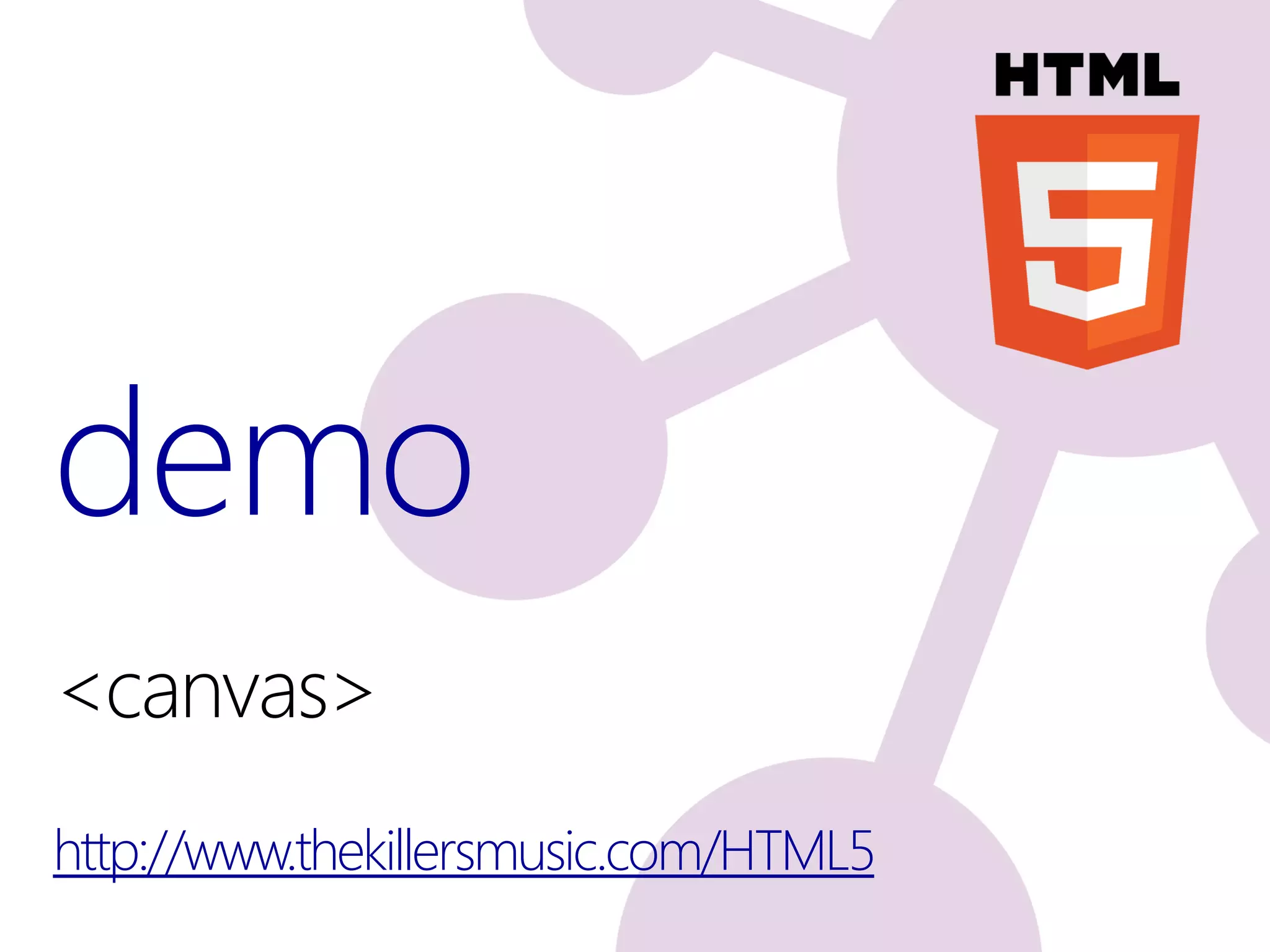 demo
<canvas>
http://www.thekillersmusic.com/HTML5
 