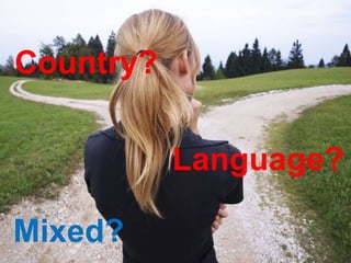 Country?Language?Mixed?