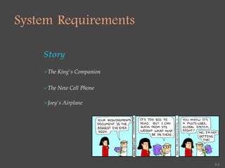 Story The King's Companion The New Cell Phone Joey's Airplane 2- System   Requirements 