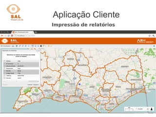 Aplicação Cliente
Impressão de relatórios
 