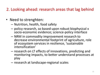 Research in the CGIAR: An urgent need for systems analysis and more integrative research approaches