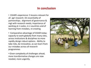 Research in the CGIAR: An urgent need for systems analysis and more integrative research approaches
