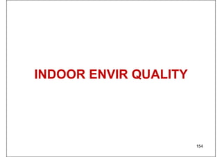 INDOOR ENVIR QUALITY
154
 