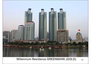 72Millennium Residence GREENMARK (GOLD)
 