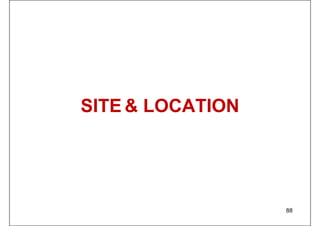 SITE & LOCATION
88
 
