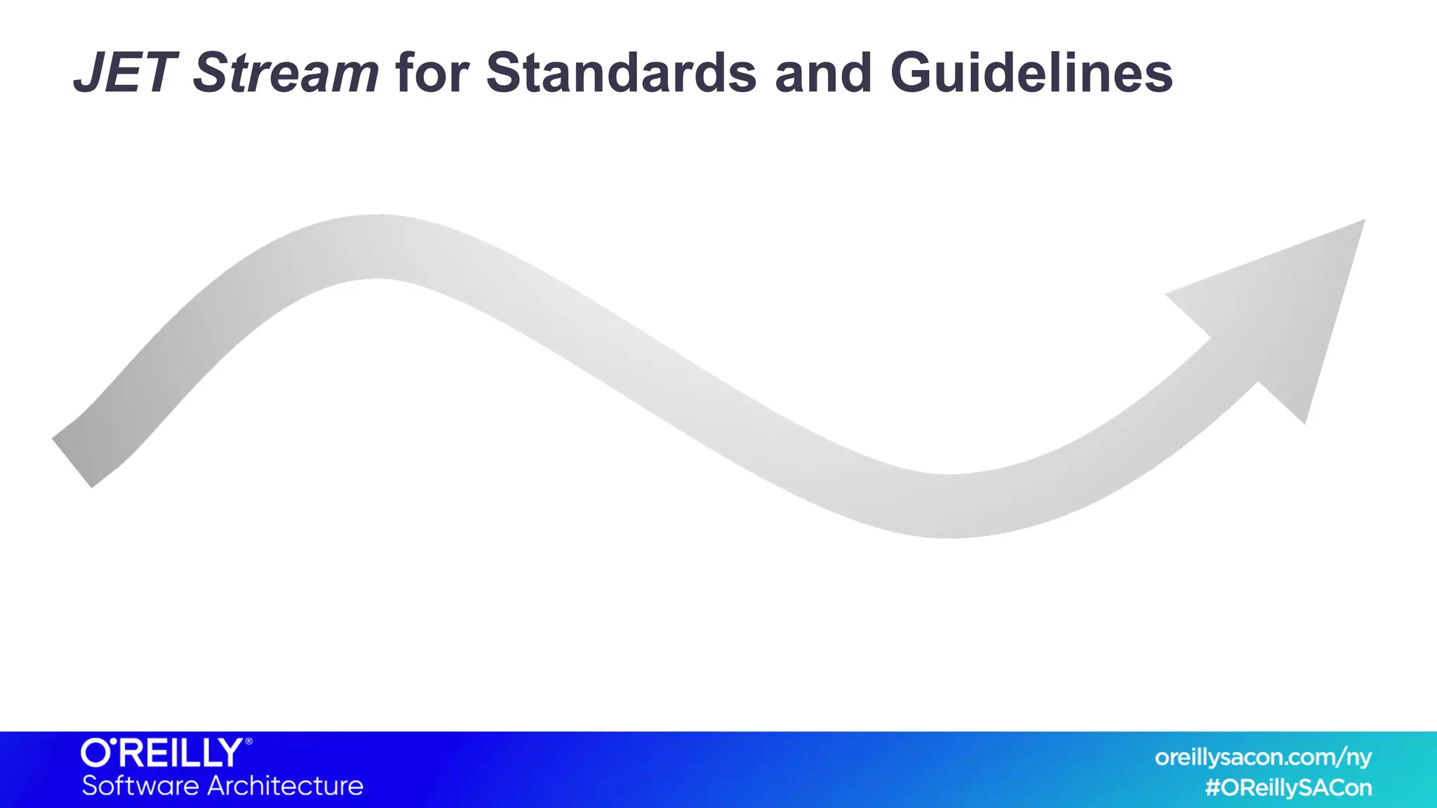 JET Stream for Standards and Guidelines
 