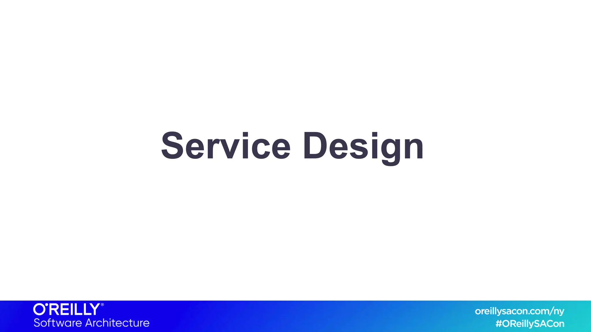 Service Design
 