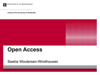 Library of the University of Amsterdam




Open Access

Saskia Woutersen-Windhouwer
 