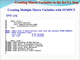 SAS Macros part 3 | PPT
