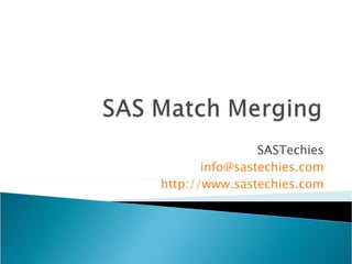SASTechies [email_address] http://www.sastechies.com 