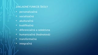 Súčasné premeny školského kurikula na Slovensku prezentácia I.časť.pptx
