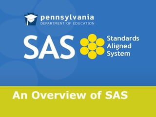 An Overview of SAS 