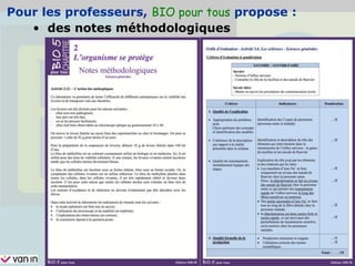 • des notes méthodologiques
Pour les professeurs, BIO pour tous propose :
 